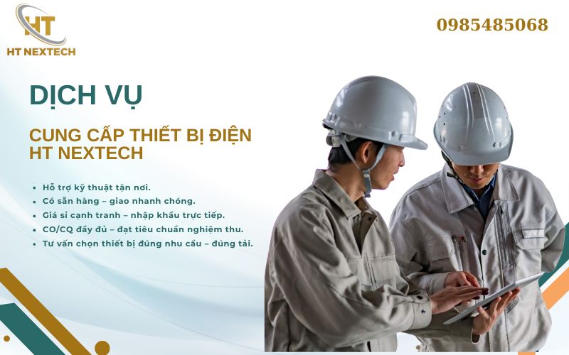 HT NEXTECH có nhiều năm kinh nghiệm cung cấp thiết bị điện