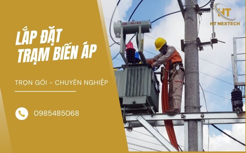 Lắp đặt trạm biến áp