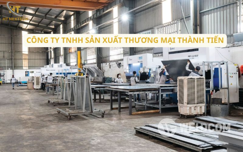 Công ty TNHH Sản xuất thương mại Thành Tiến