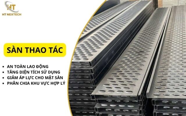 Vai trò của sàn thao tác trong nhà máy, kho xưởng